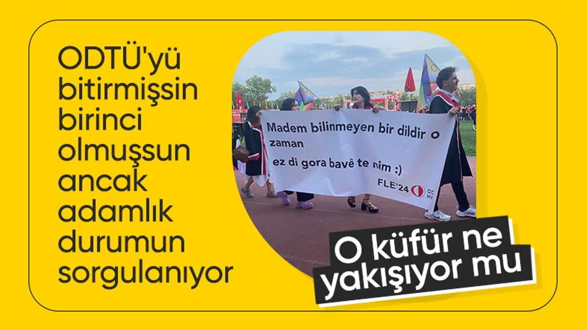 ODTÜ mezuniyetinde Kürtçe küfürlü pankart açıldı